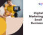 Digital marketing for small busines